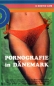 Preview: Pornografie in Dänemark - Große Hartbox von X-Rated - (X-Erotic-Line) - (X-Rated #2-37) - Cover 0,5 B